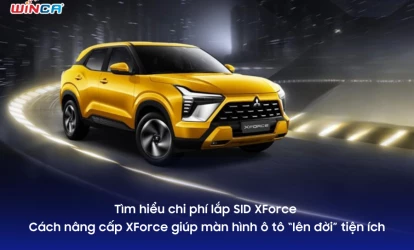 Tìm hiểu chi phí lắp SID XForce – Cách nâng cấp XForce giúp màn hình ô tô “lên đời” tiện ích