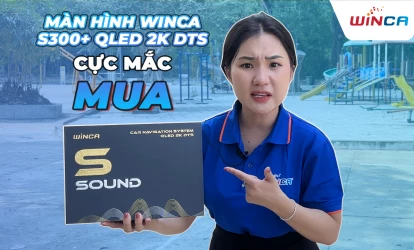 THỬ THÁCH trở thành bà hoàng KPI với S300+ QLED 2K DTS đến từ nhà WINCA của HUỲNH NHƯ