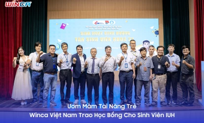 Ươm Mầm Tài Năng Trẻ – Winca Việt Nam Trao Học Bổng Cho Sinh Viên IUH