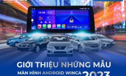 Giới Thiệu Những Mẫu Android Winca Cho Xe Hơi Mới Nhất Năm 2023