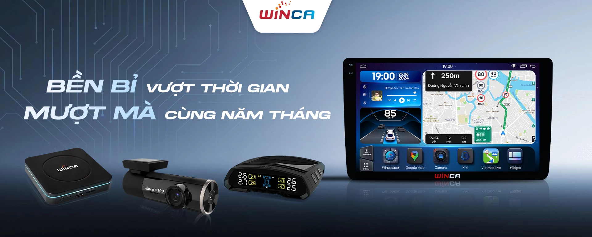 Winca - Bền bỉ vượt thời gian - Mượt mà cùng năm tháng