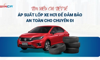 Tìm hiểu chi tiết về áp suất lốp xe hơi để đảm bảo an toàn cho chuyến đi