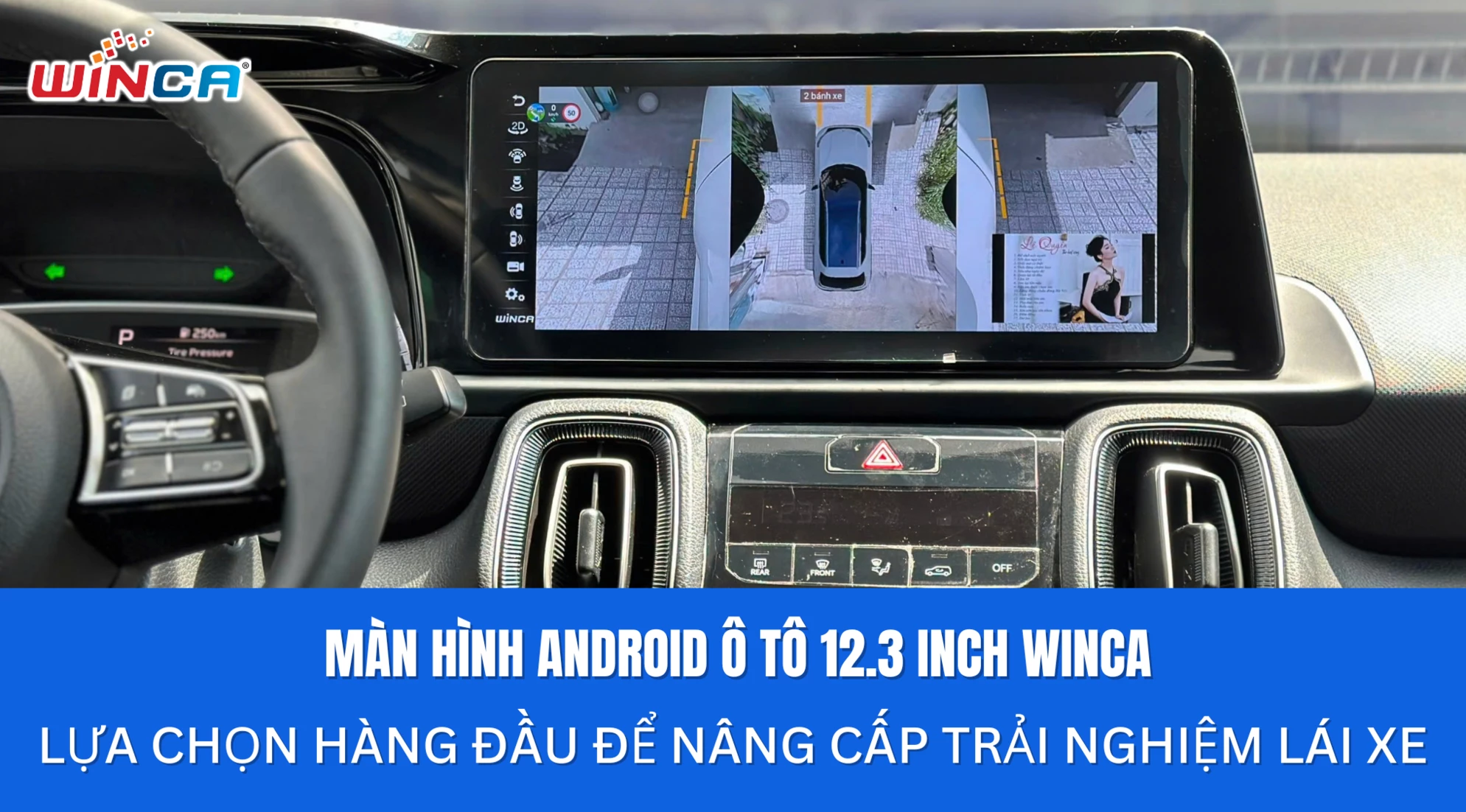 Màn hình Android ô tô 12.3 inch Winca: Lựa chọn hàng đầu để nâng cấp trải nghiệm lái xe