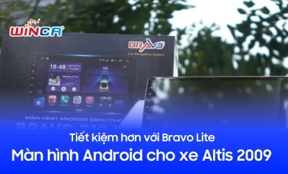 Tiết kiệm hơn với Bravo Lite - Màn hình Android cho xe Altis 2009