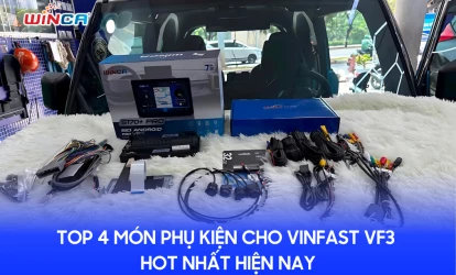 TOP 4 MÓN PHỤ KIỆN CHO VINFAST VF3 HOT NHẤT HIỆN NAY