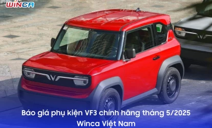 Báo giá phụ kiện VF3 chính hãng tháng 5/2025 – Winca Việt Nam