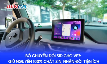 Bộ chuyển đổi SID cho VF3: Giữ nguyên 100% chất zin, nhân đôi tiện ích