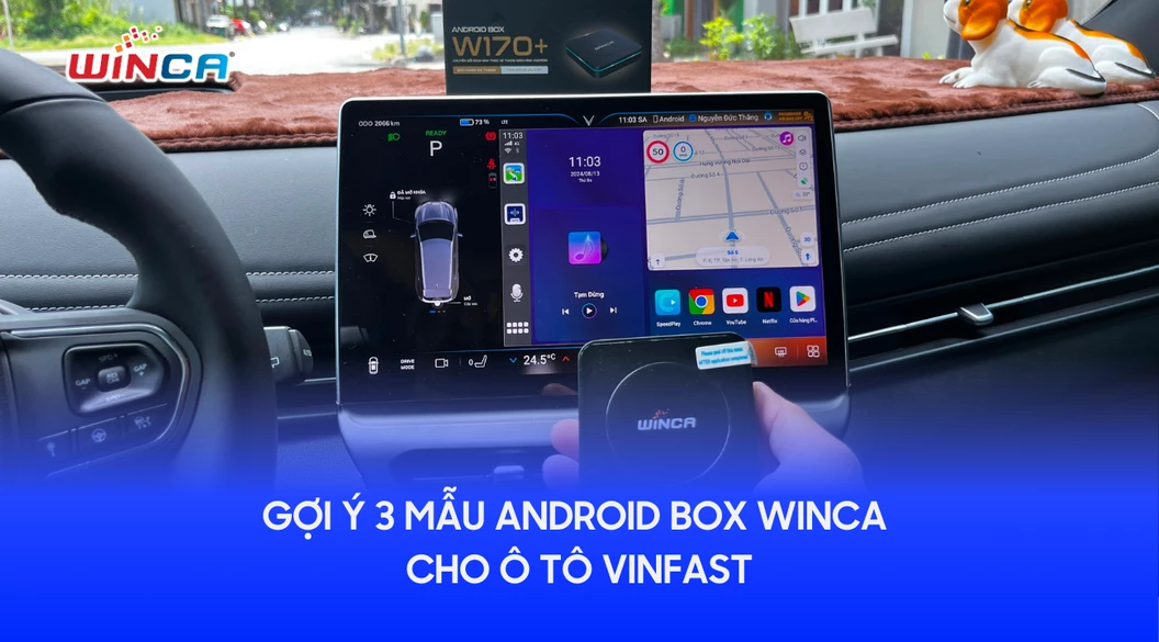 TOP 3 ANDROID BOX CHO Ô TÔ VINFAST ĐÁNG SỞ HỮU NĂM 2025