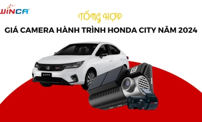 Tổng hợp giá camera hành trình Honda City năm 2024